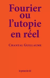 Fourier ou l'utopie en réel