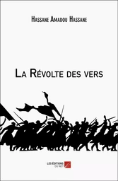 La Révolte des vers