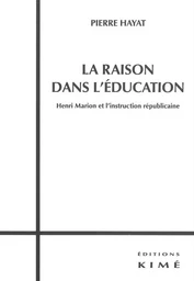 La Raison dans l'Education