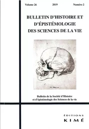 Bulletin d'histoire et d'épistémologie des sciences de la vie n°26/2