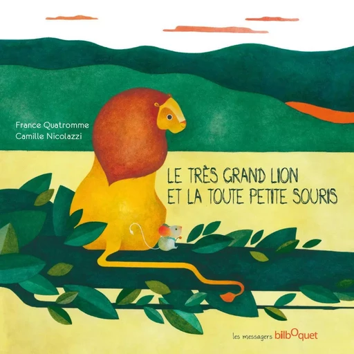 Le très grand lion et la toute petite souris -  - BILBOQUET VINEU