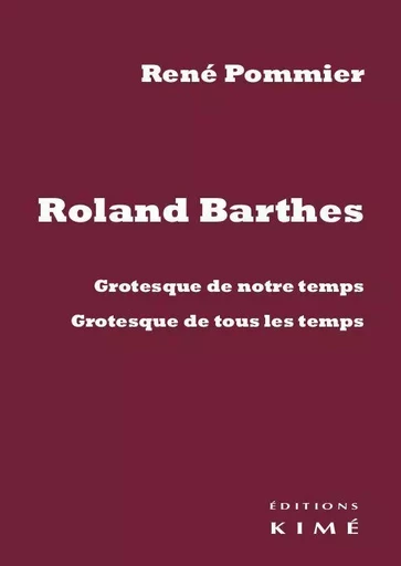 Roland Barthes - René Pommier - Kimé