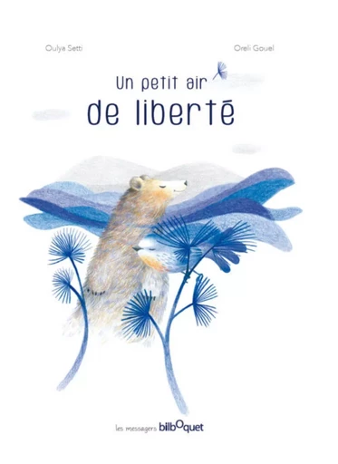 Un petit air de liberté -  - BILBOQUET VINEU