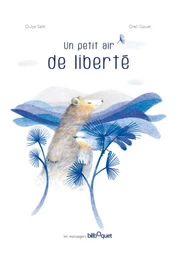 Un petit air de liberté