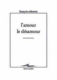 L'Amour le désamour