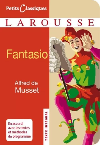 Fantasio - Alfred de Musset - LAROUSSE