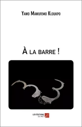 À la barre !