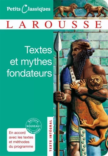 Textes et mythes fondateurs -  Homère, Ovide, Virgile - LAROUSSE