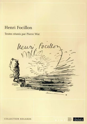 Henri Focillon - Pierre Wat - Kimé