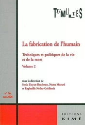 Tumultes N°26 la Fabrication de l'Humain T. 2