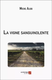 La vigne sanguinolente