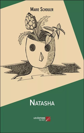 Natasha - Marie Schouler - Les Editions du Net