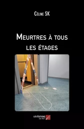 Meurtres à tous les étages