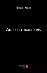 Amour et traditions