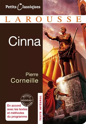 Cinna - Pierre CORNEILLE - LAROUSSE