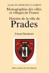 Histoire de la ville de Prades en Conflent