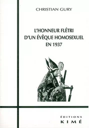 L' Honneur Fletri d'un Eveque Homosexuel en 1937