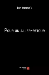 Pour un aller-retour