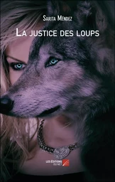 La justice des loups