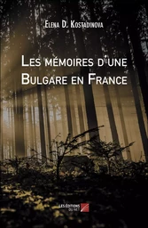 Les mémoires d'une Bulgare en France