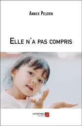 Elle n'a pas compris