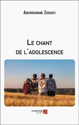 Le chant de l'adolescence