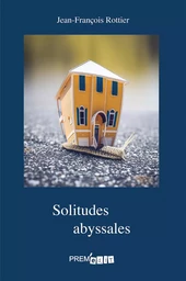 Solitudes abyssales