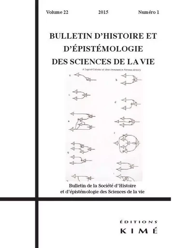 Bulletin d'Histoire des Sciences de la Vie 22 / 1 -  Collectif - Kimé