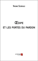 Œdipe et les portes du pardon