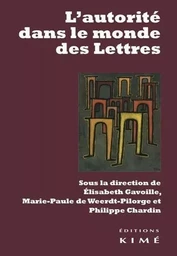 L' Autorite dans le Monde des Lettres