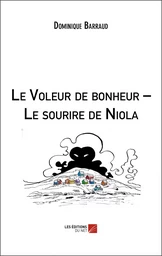 Le Voleur de bonheur – Le sourire de Niola