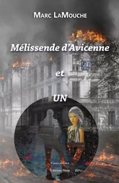 Mélissende d’Avicenne et UN