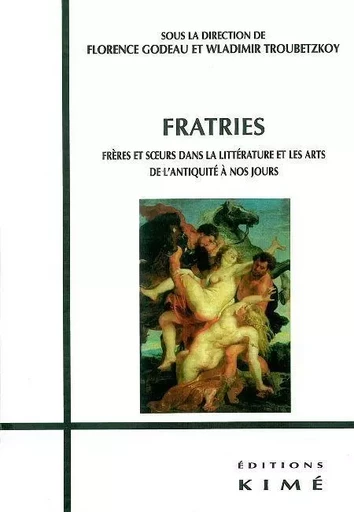 Fratries -  Godeau - Kimé