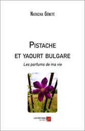 Pistache et yaourt bulgare