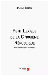 Petit Lexique de la Cinquième République