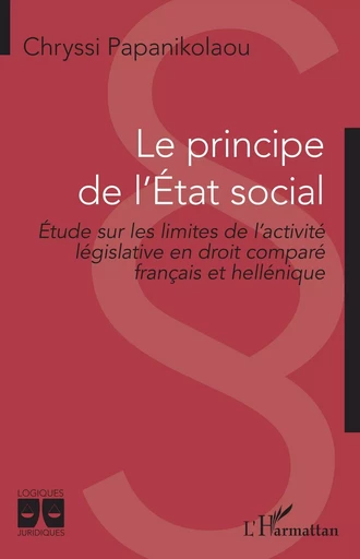 Le principe de l'Etat social - Chryssi Papanikolaou - Editions L'Harmattan