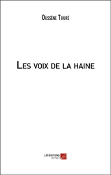 Les voix de la haine