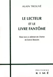 Le Lecteur et le Livre Fantome