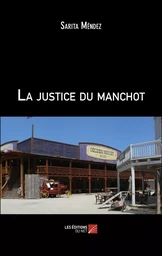 La justice du manchot