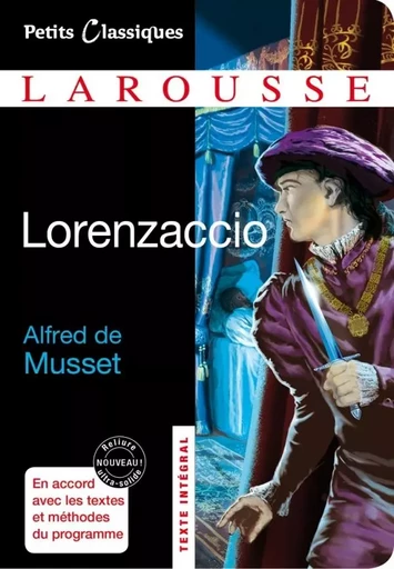 Lorenzaccio - Alfred de Musset - LAROUSSE