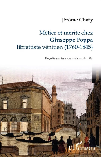 Métier et mérite chez Giuseppe Foppa - Jérôme Chaty - Editions L'Harmattan