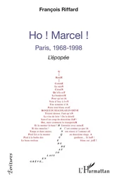 Ho ! Marcel !