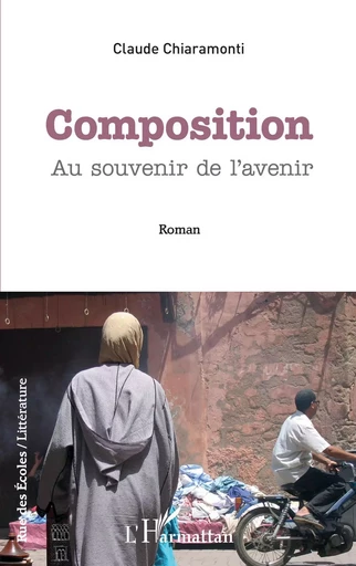 Composition - Claude Chiaramonti - Editions L'Harmattan