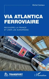 Via Atlantica ferroviaire