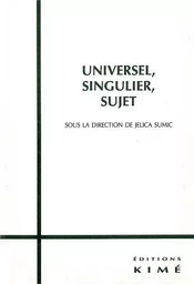 Universel Singulier Sujet