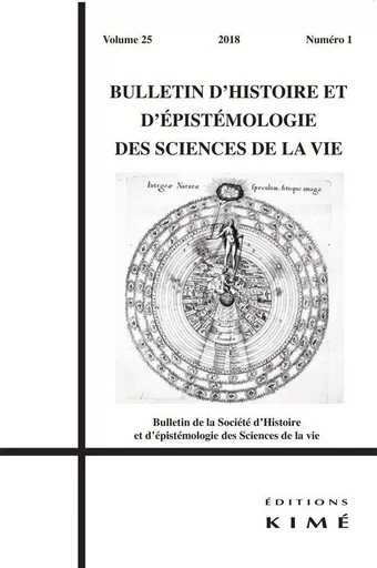 Bulletin d'Histoire et d'épistémologie 25/1 -  Collectif - Kimé