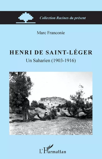 Henri de Saint-Léger - Marc Franconie - Editions L'Harmattan