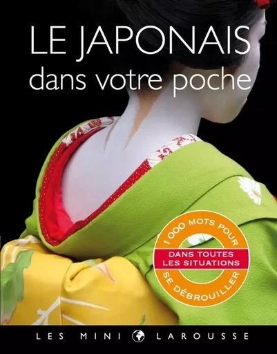 Le japonais dans votre poche -  Collectif - LAROUSSE