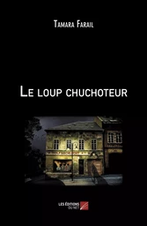 Le loup chuchoteur