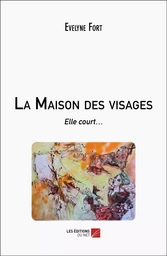 La Maison des visages